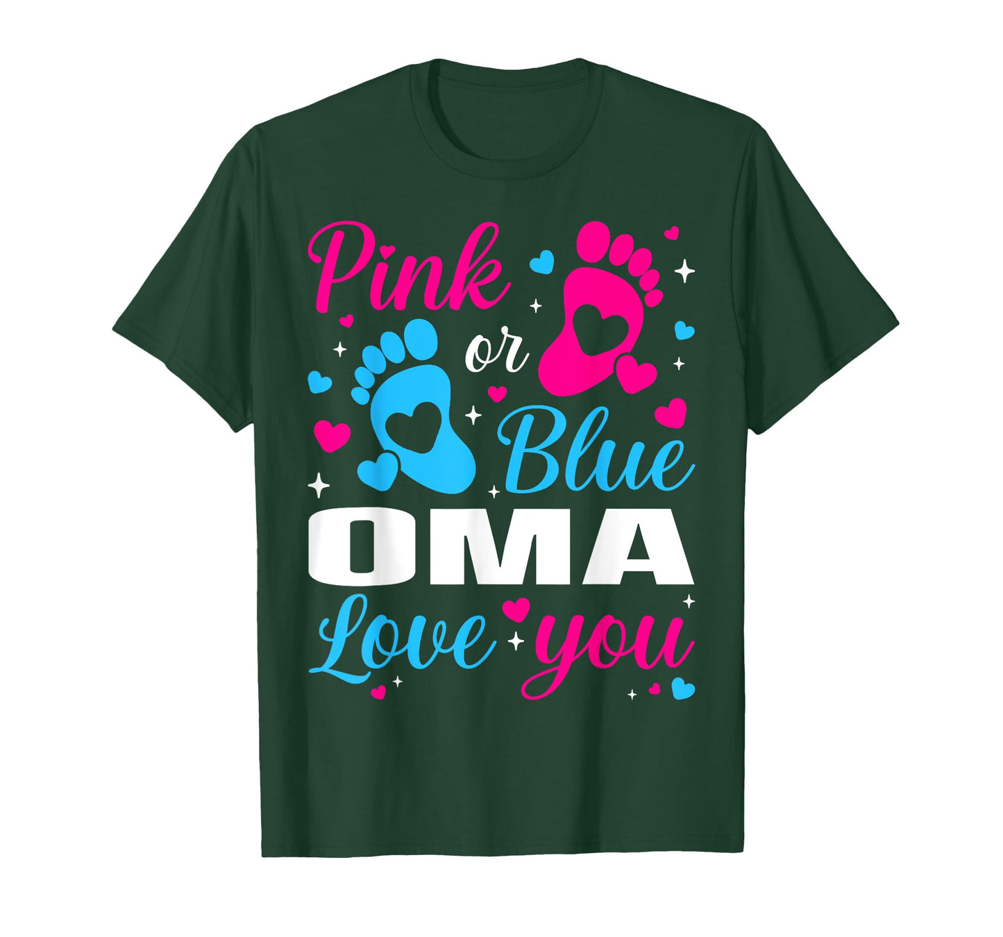Gender Reveal Pink or Blue Oma Loves you Family T-Shirt