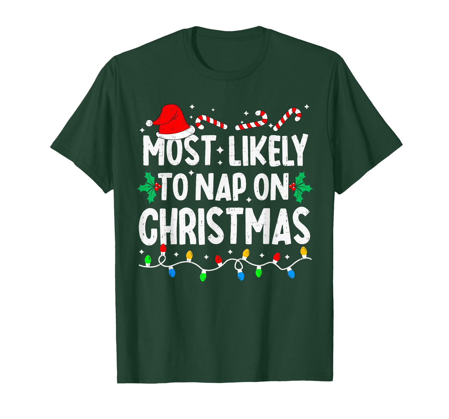 Most Likely to Nap On Christmas Funny Family Matching Xmas T-Shirt