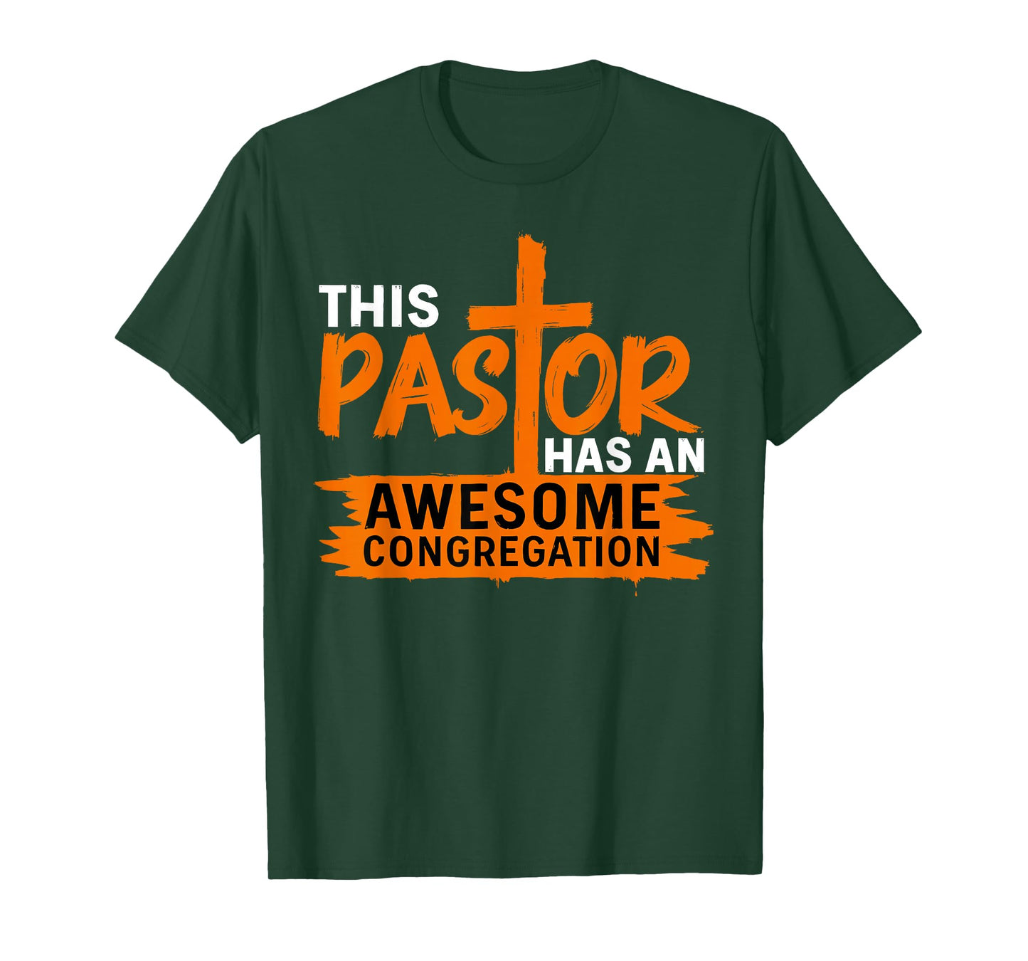 This Pastor Has An Awesome Congregation Religious Christian T-Shirt