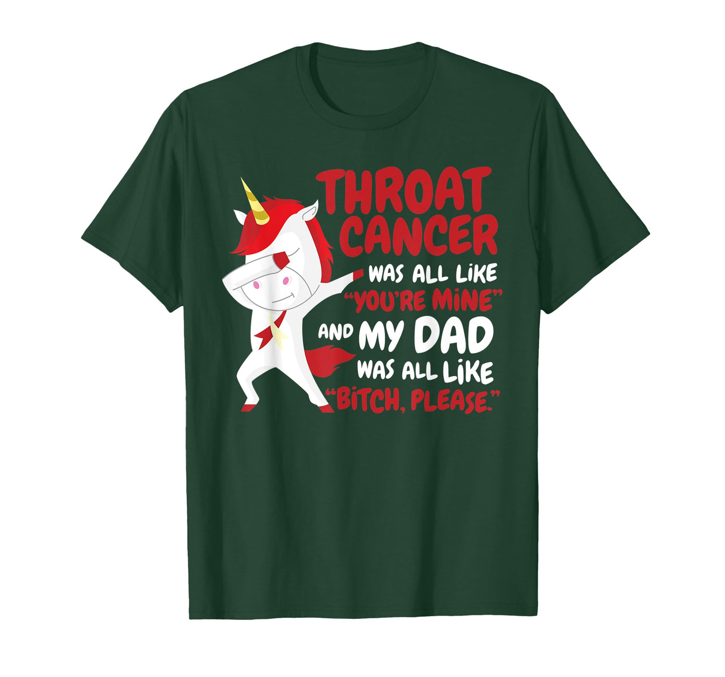 My Dad Throat Cancer Survivor Quote Unicorn Awareness Gift T-Shirt