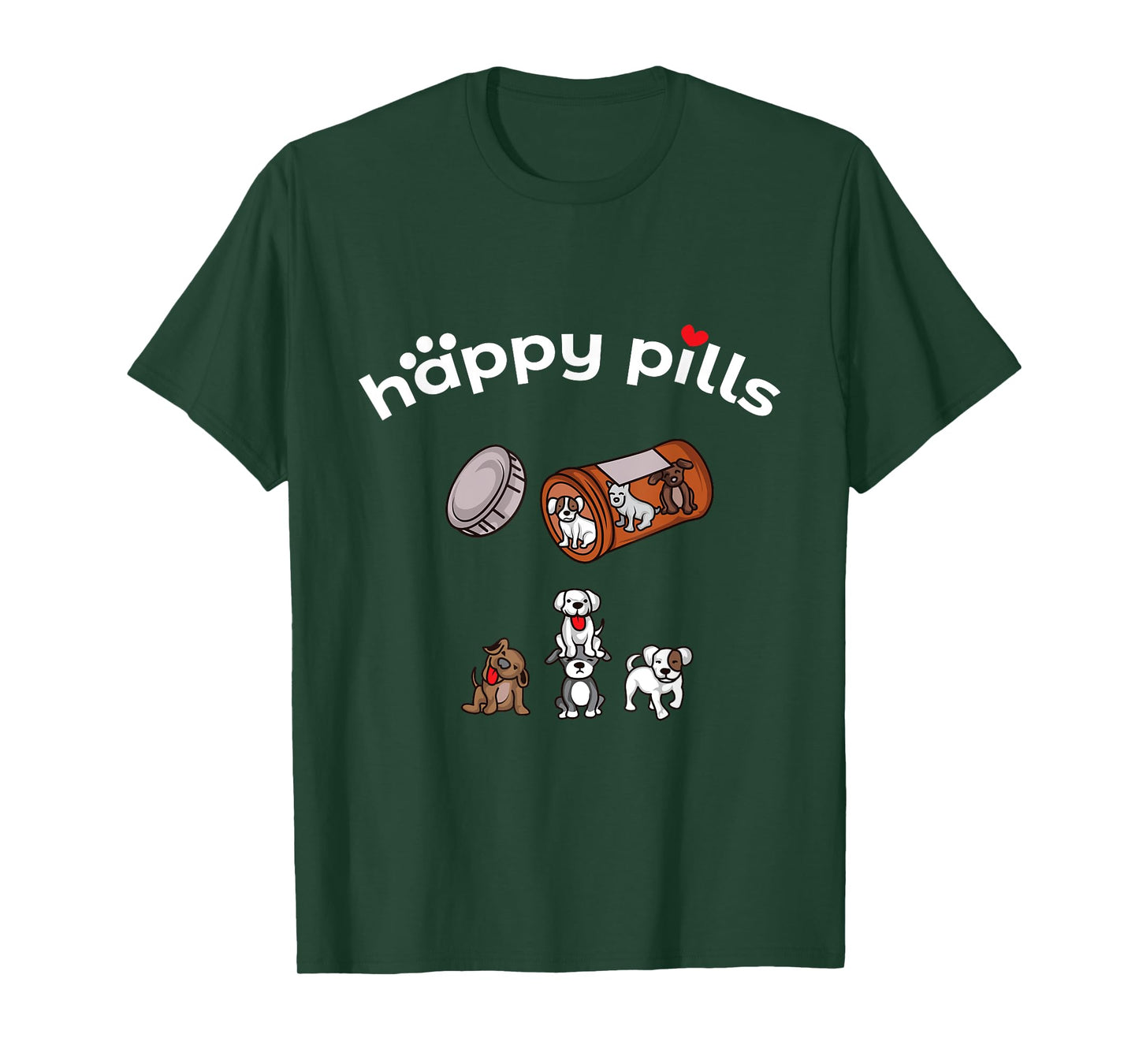 Happy Pills Tee Shirt - Puppies are the best medicine T-Shirt