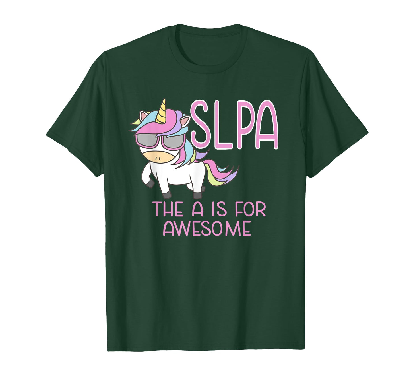 SLPA Unicorn for Speech Language Pathologist Assistant T-Shirt
