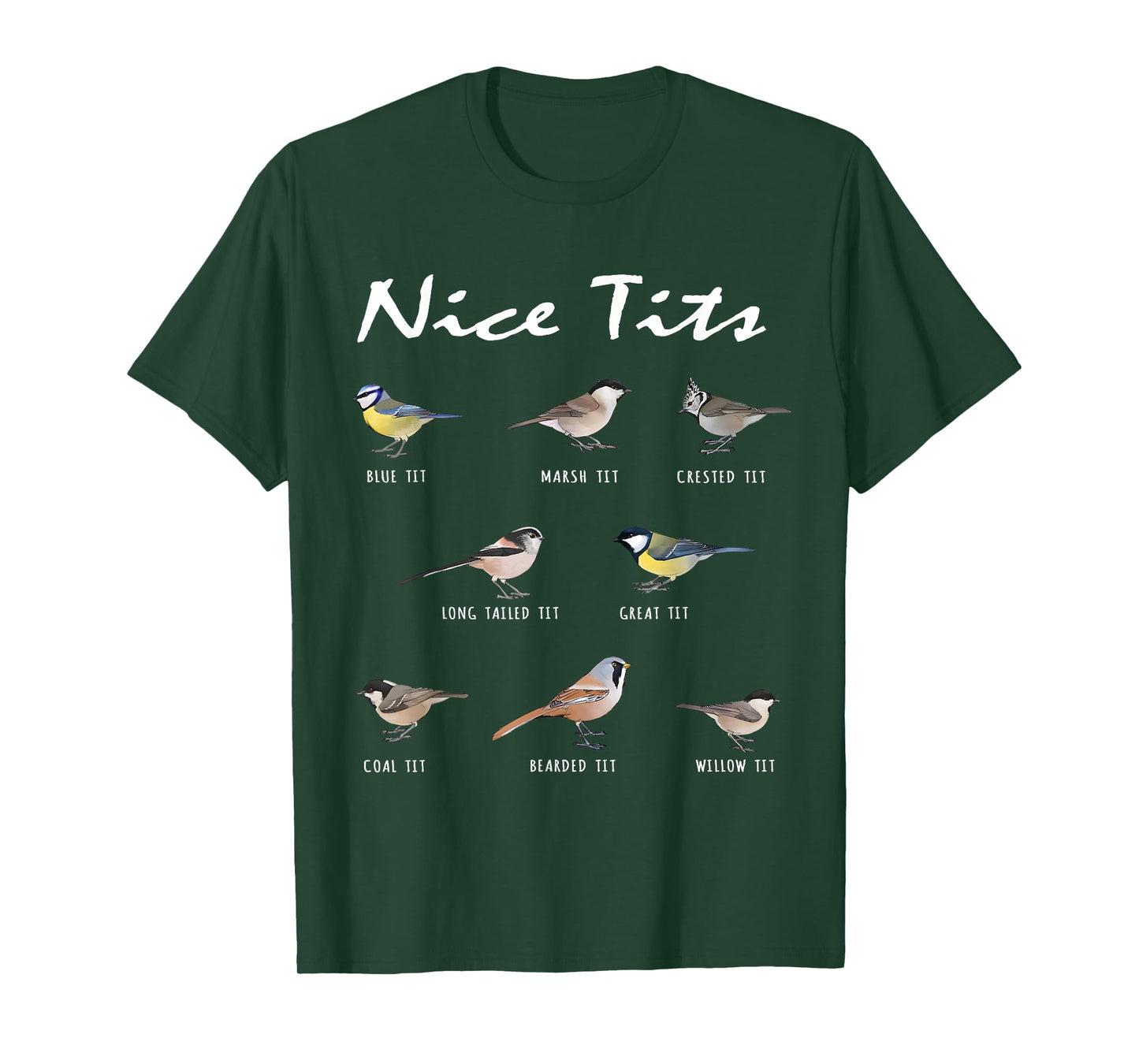Nice Tits Jigfoxy Bird Fowl Language Bird Bird Watching T-Shirt