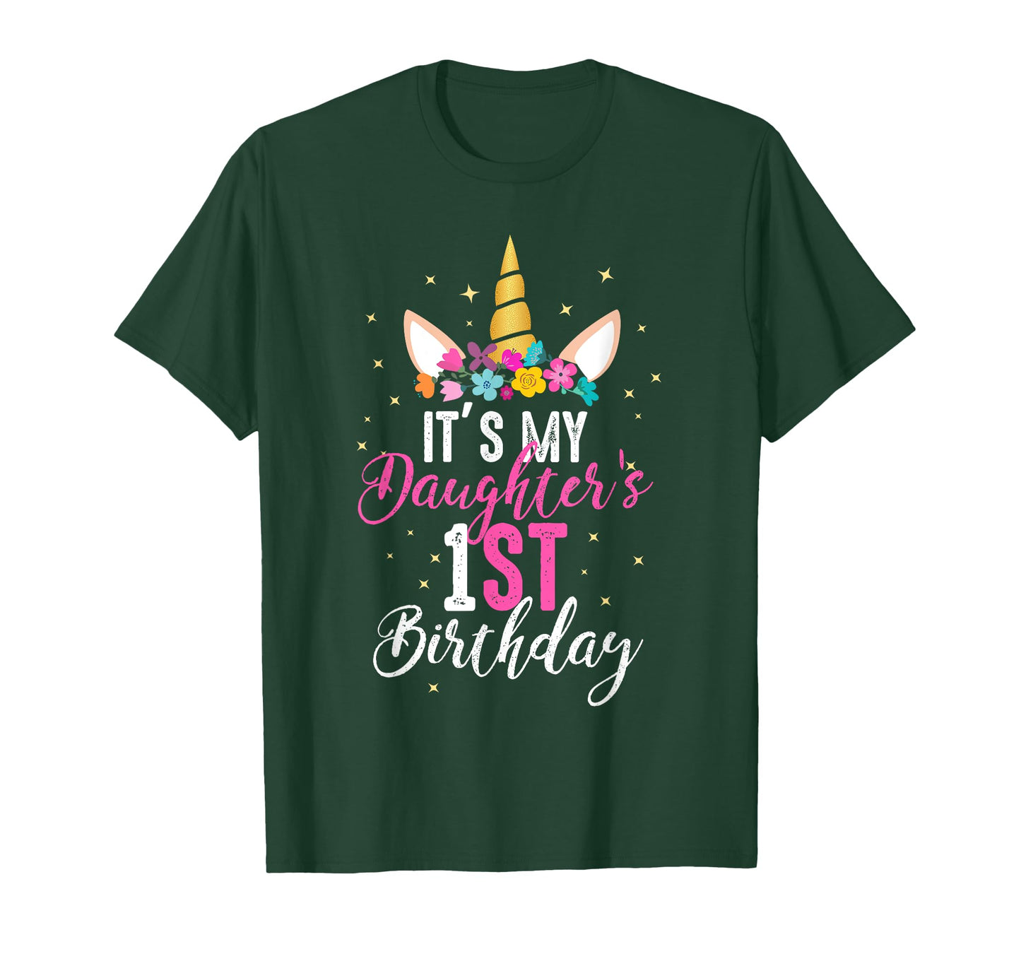 Its My Daughters 1st Birthay Girl Gift Unicorn Birthday T-Shirt