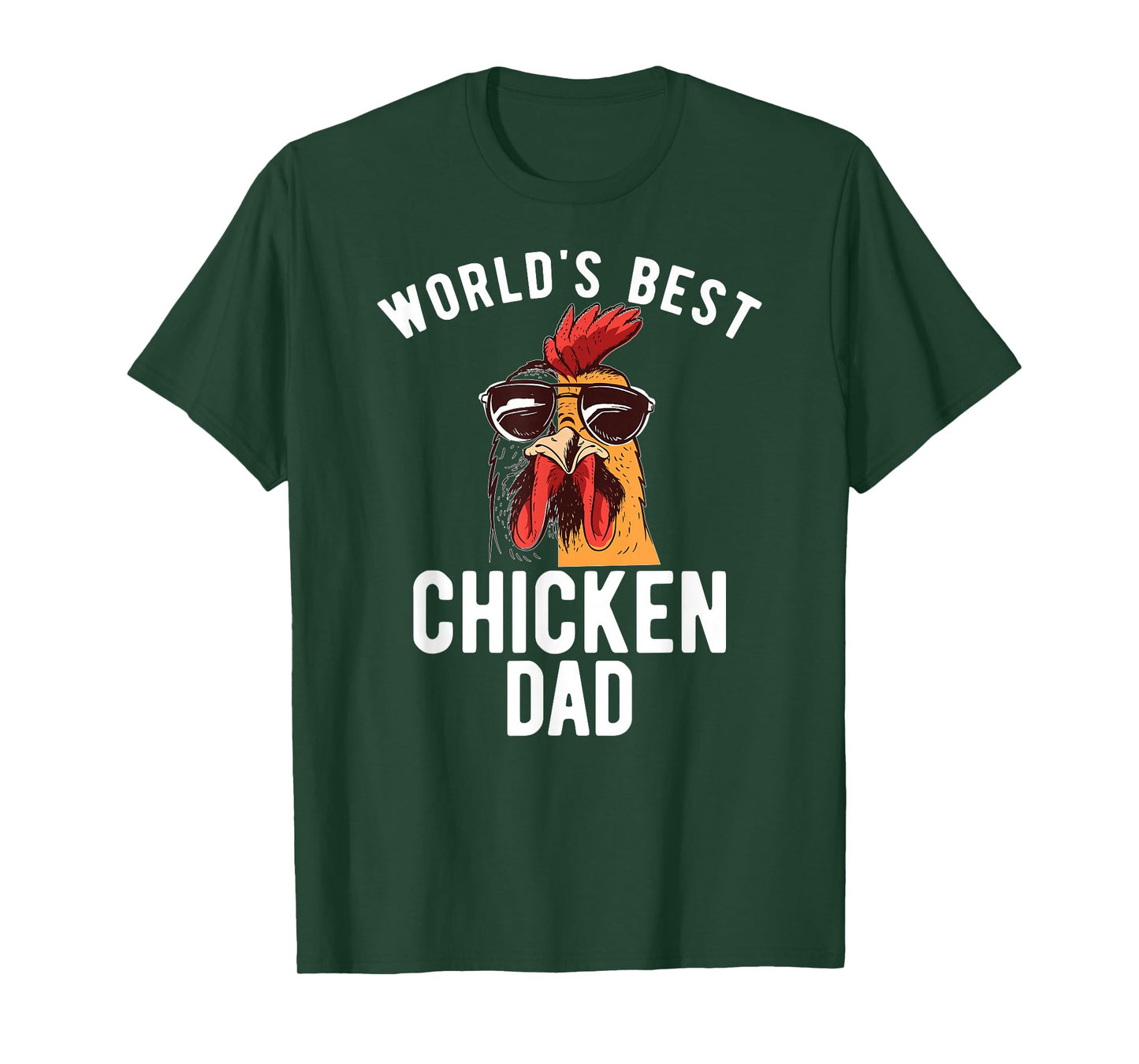 World's Best Chicken Dad Hen Chicken Dad T-Shirt