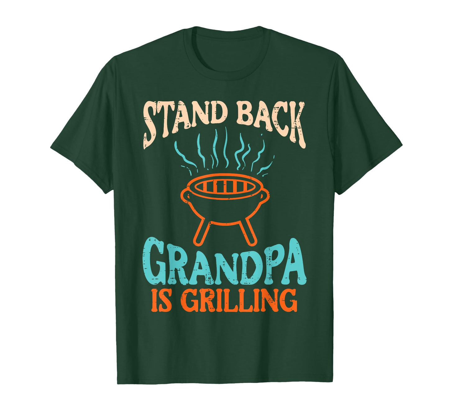 Stand Back Grandpa Is Grilling Bbq Barbecue Grandfather Men T-Shirt