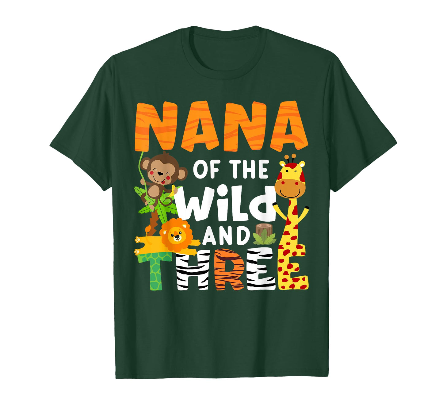 Nana Of The Wild and Three Zoo Theme Party Safari Jungle T-Shirt