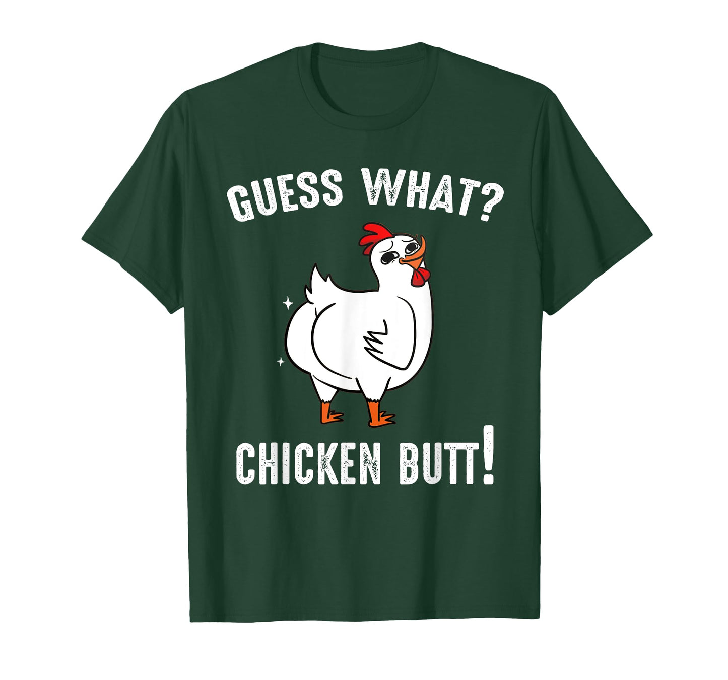 Funny Animal Guess What Chicken Butt Cute Chickens Buffs T-Shirt