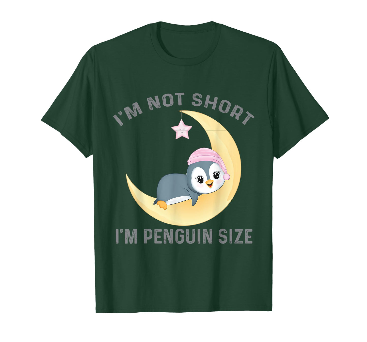I'm Not Short I'm Penguin Size Cute Penguin Lover T-Shirt