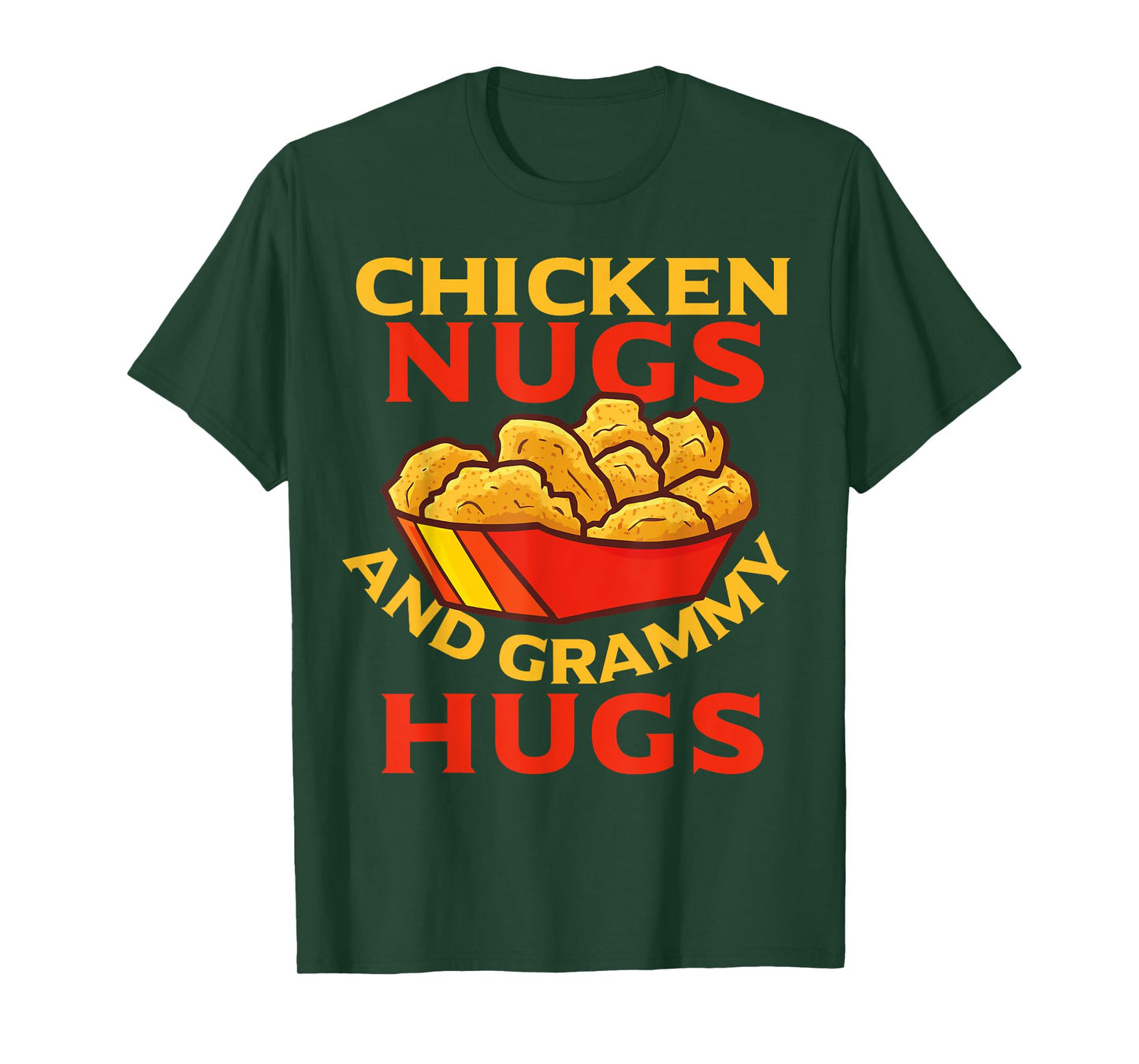 Chicken Nugs And Grammy Hugs Funny Boys, Girls, Kids, Adults T-Shirt