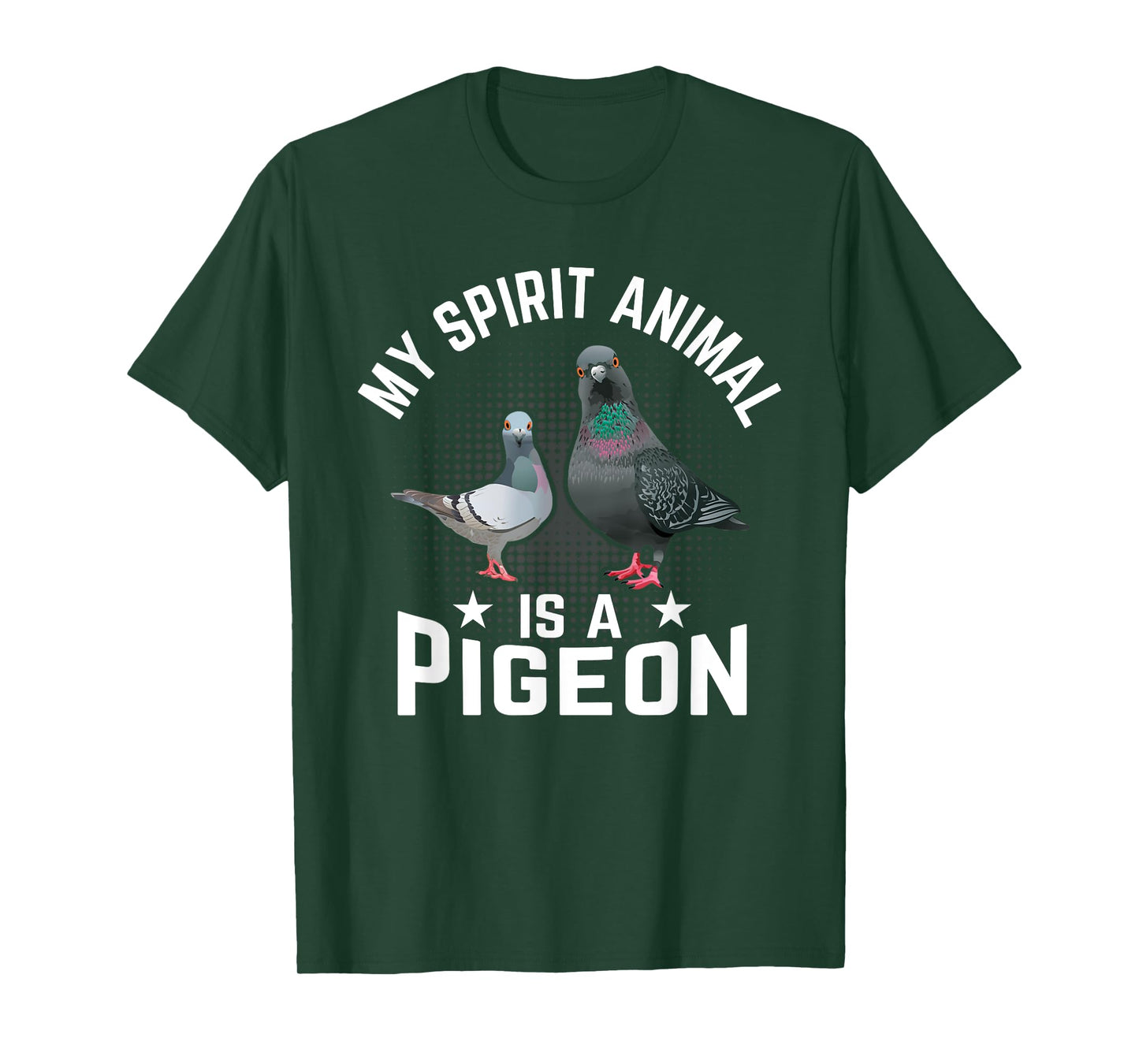 My Spirit Animal Is A Pigeon T-Shirt