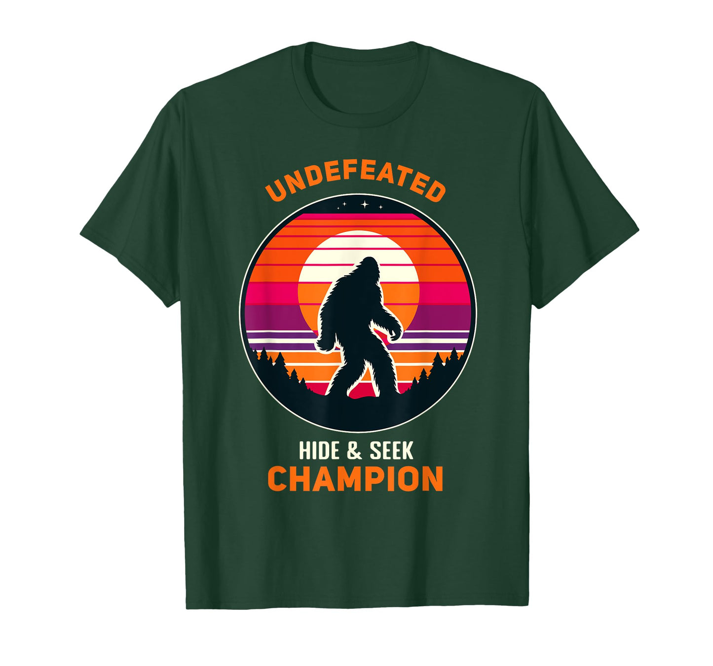 Undefeated Hide and Seek Champion Funny Sasquatch Bigfoot T-Shirt