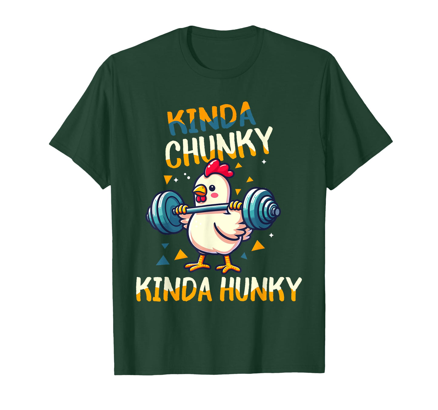 Kinda Chunky Kinda Hunky Weightlifting Bodybuilding Gym T-Shirt