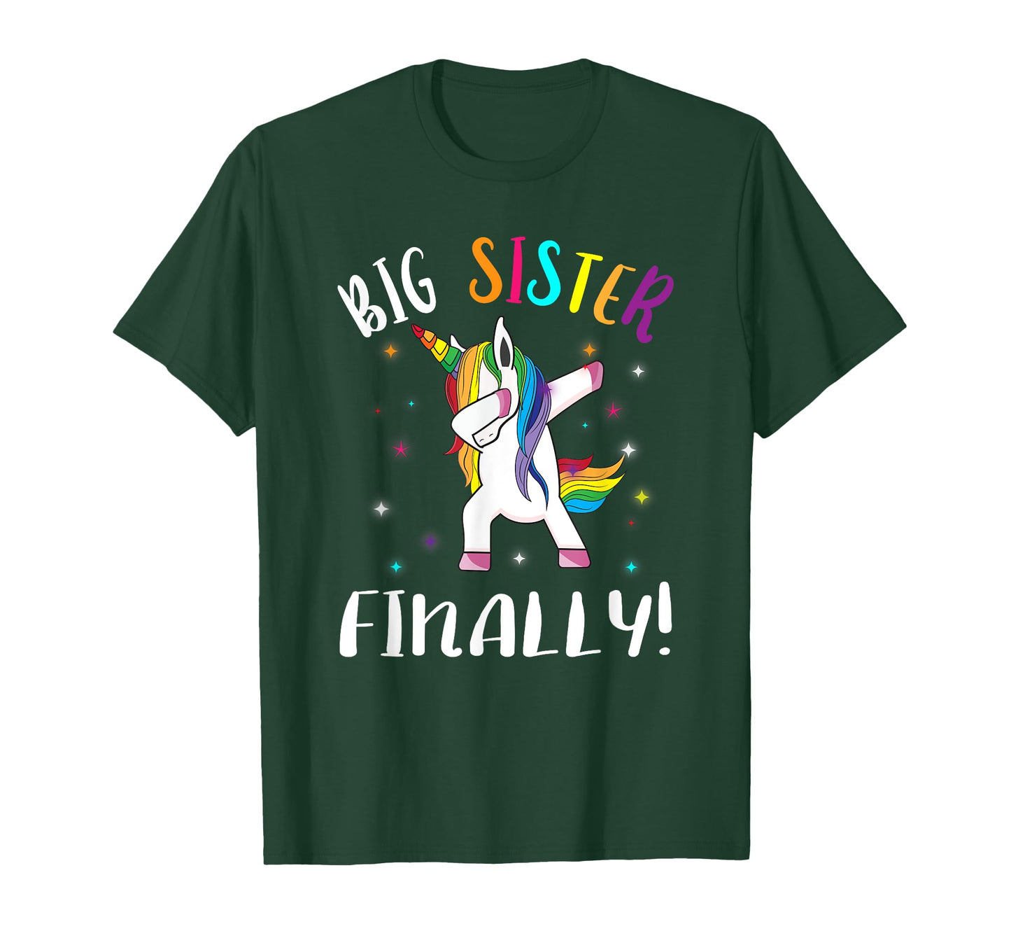 Big Sister Finally Unicorn - Unicorn New Big Sister T-Shirt
