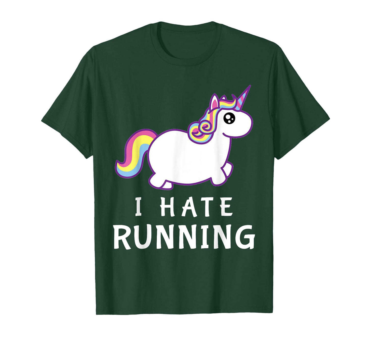 I Hate Running T-Shirt | Cute Unicorn T-Shirt | Fat Unicorn T-Shirt