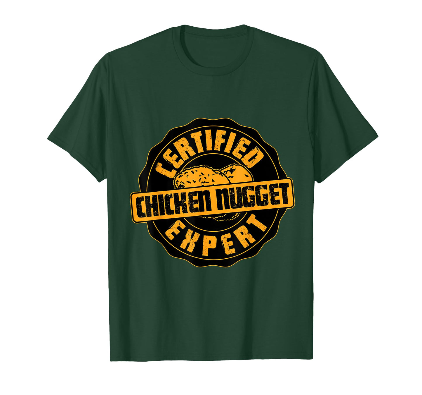 Certified Chicken Nugget Expert - Funny Chicken Nugget T-Shirt
