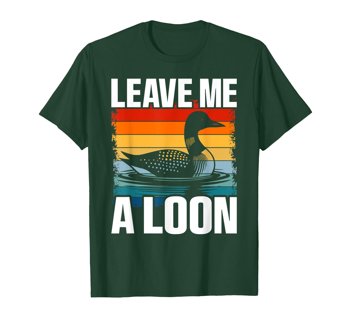 Leave Me A Loon Bird Watcher Vintage Sunset T-Shirt