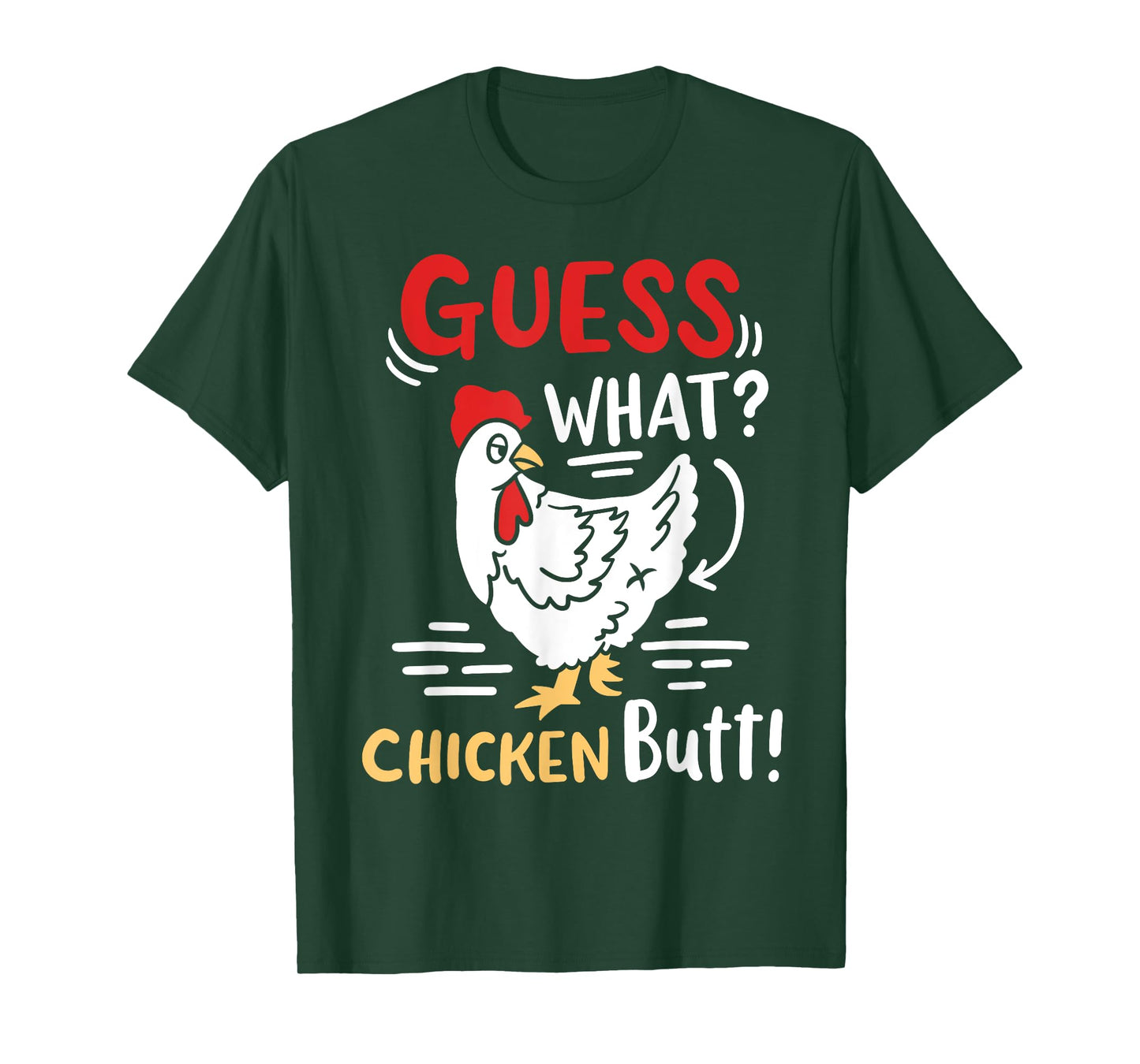 Funny Guess What Chicken Joke T-Shirt