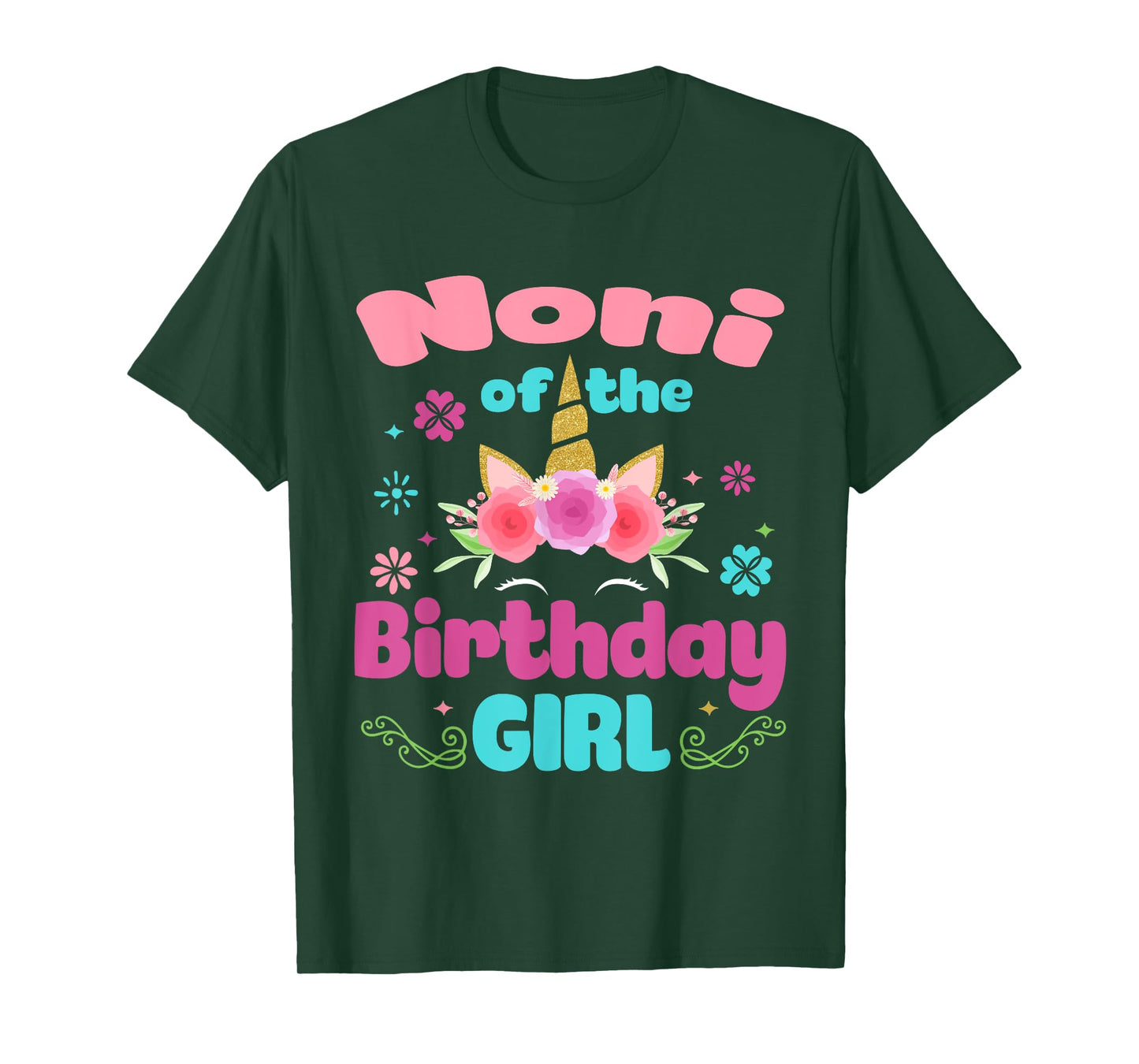 Noni of The Birthday Girl Unicorn Flower Grandma T-Shirt