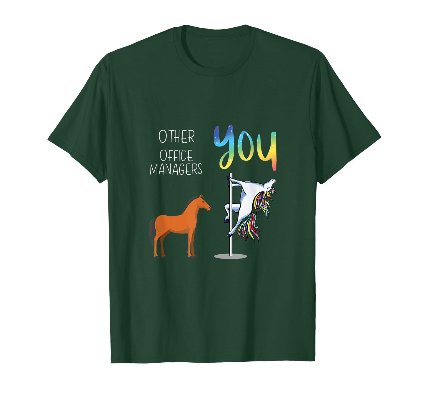 Other Office Managers You T-Shirt
