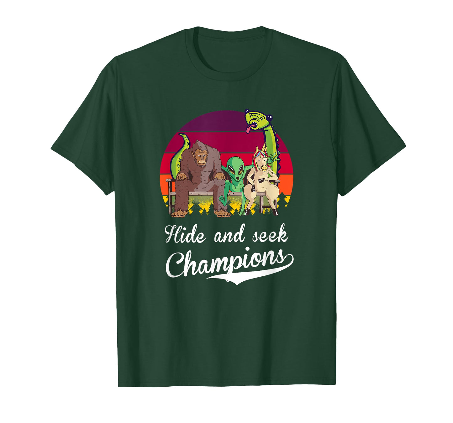 Hide and Seek Champions, Bigfoot, Alien, Unicorn, Loch Ness T-Shirt