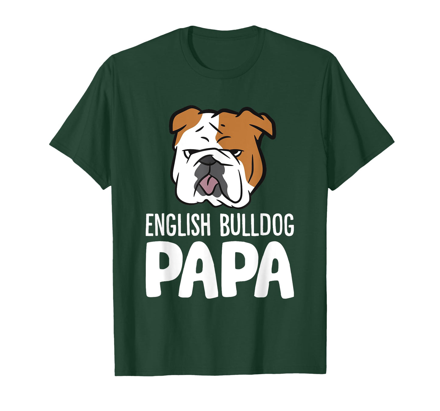 English Bulldog Dog Owner Dad Funny English Bulldog Papa T-Shirt