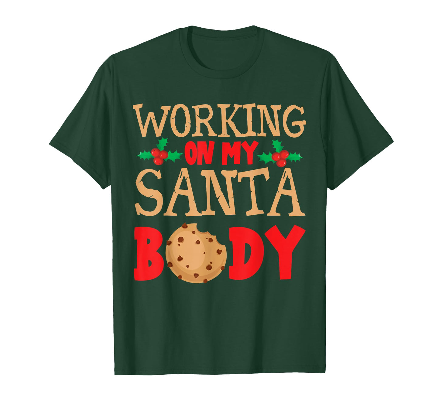 Working on My Santa Bod Christmas Dad Body T-Shirt