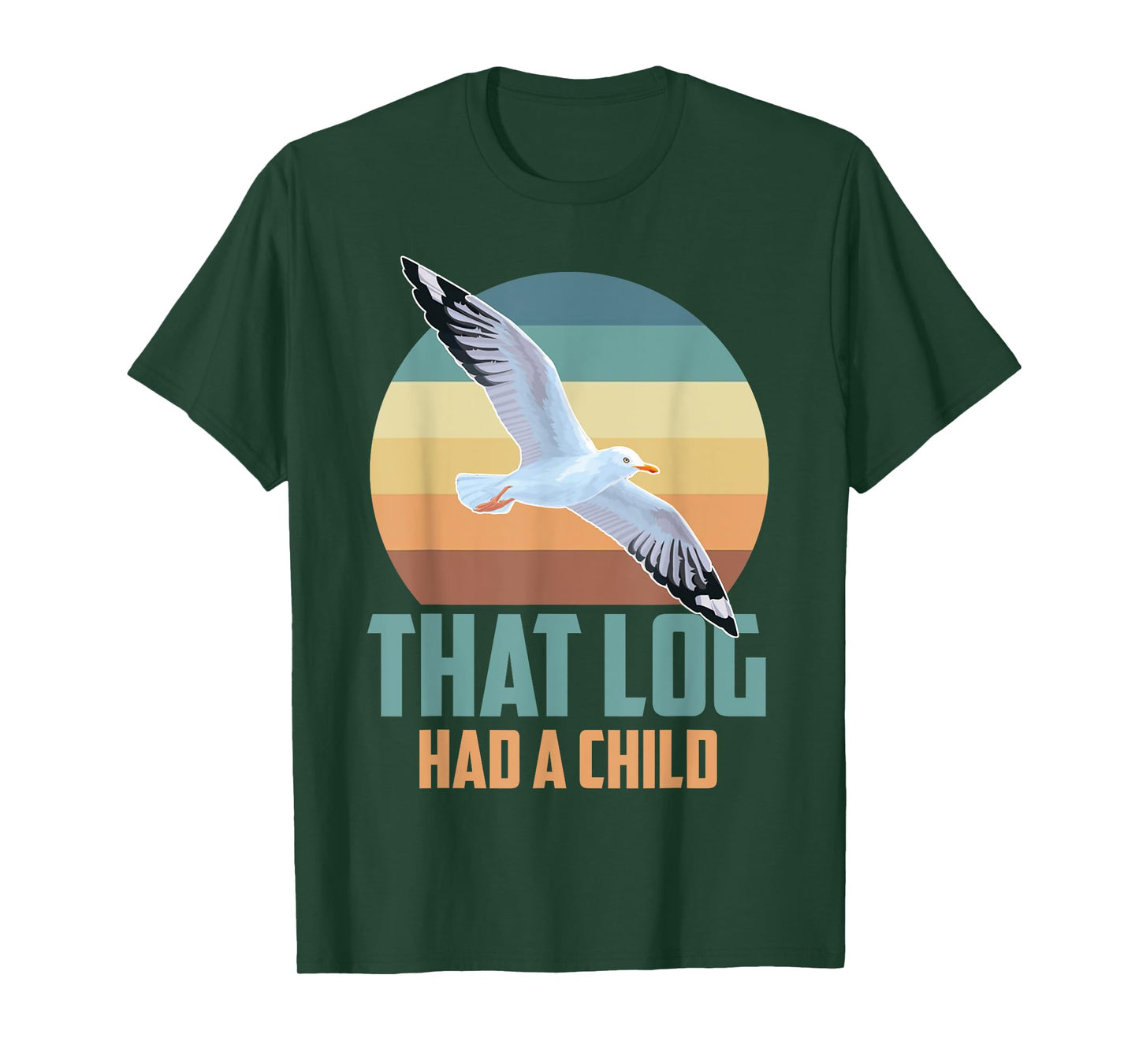 Seagulls That Log Had A Child T-Shirt