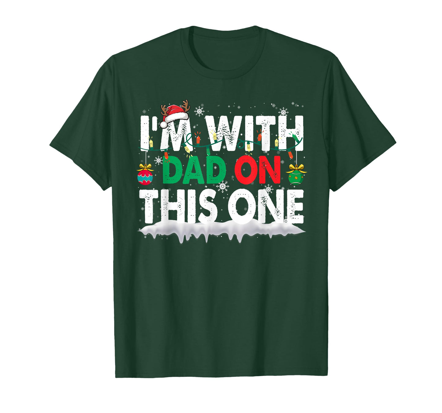 Christmas Pajamas Family Matching - I'm with Dad On This One T-Shirt