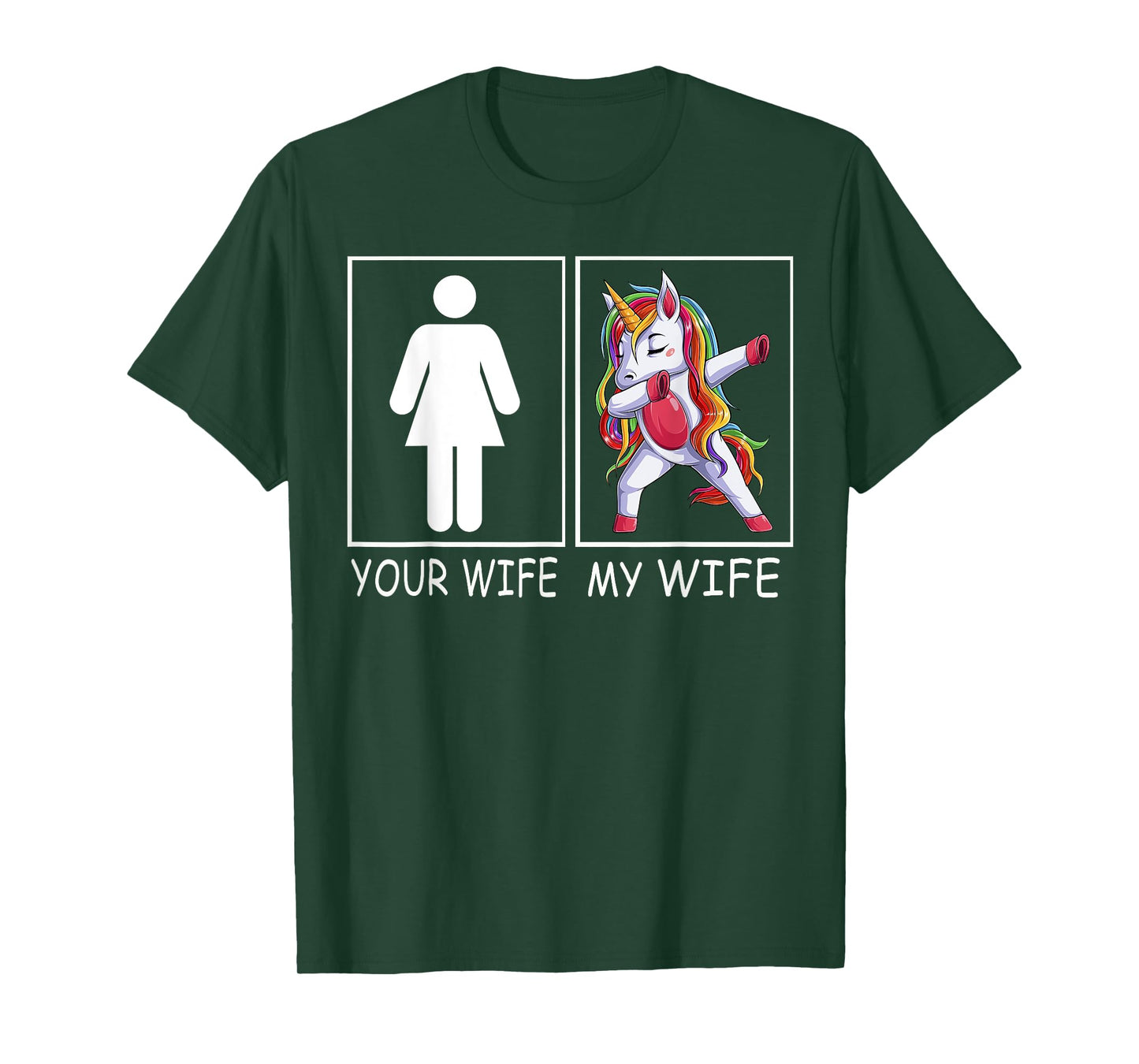 Your Wife My Wife - Super Woman Unicorn Tee For Men T-Shirt