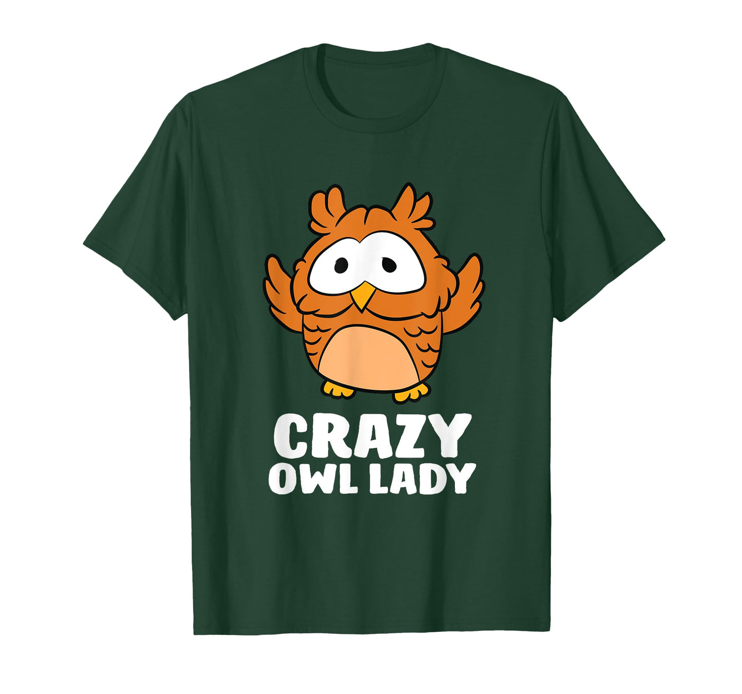 Crazy Owl Lady Funny Women Owls T-Shirt