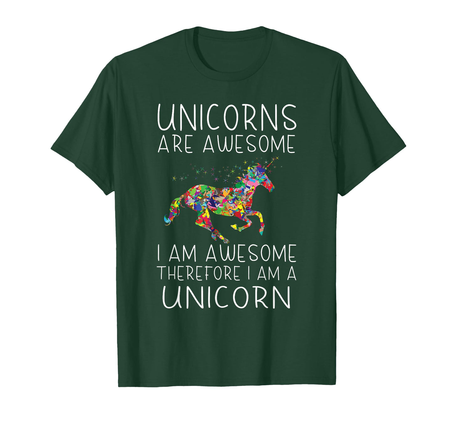 Unicorn - Unicorns are awesome, I am awesome T-Shirt