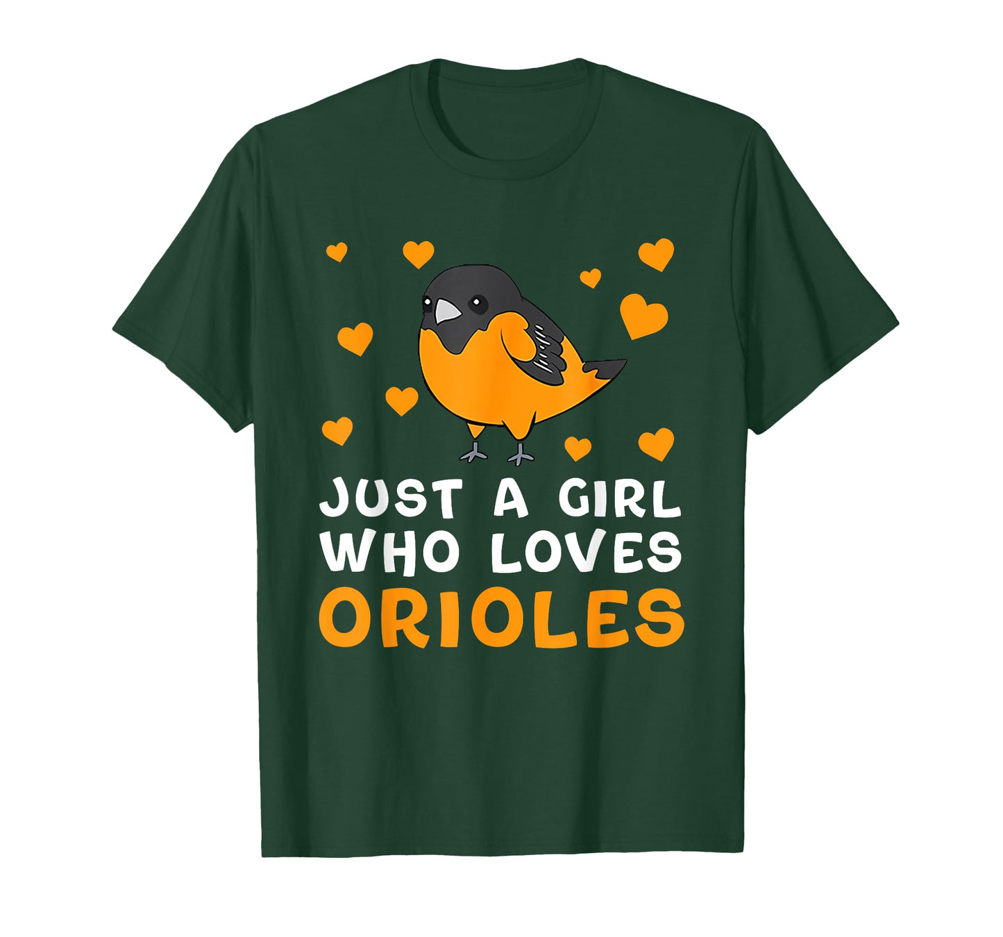 Just A Girl Who Loves Orioles Birds Oriole Lovers T-Shirt