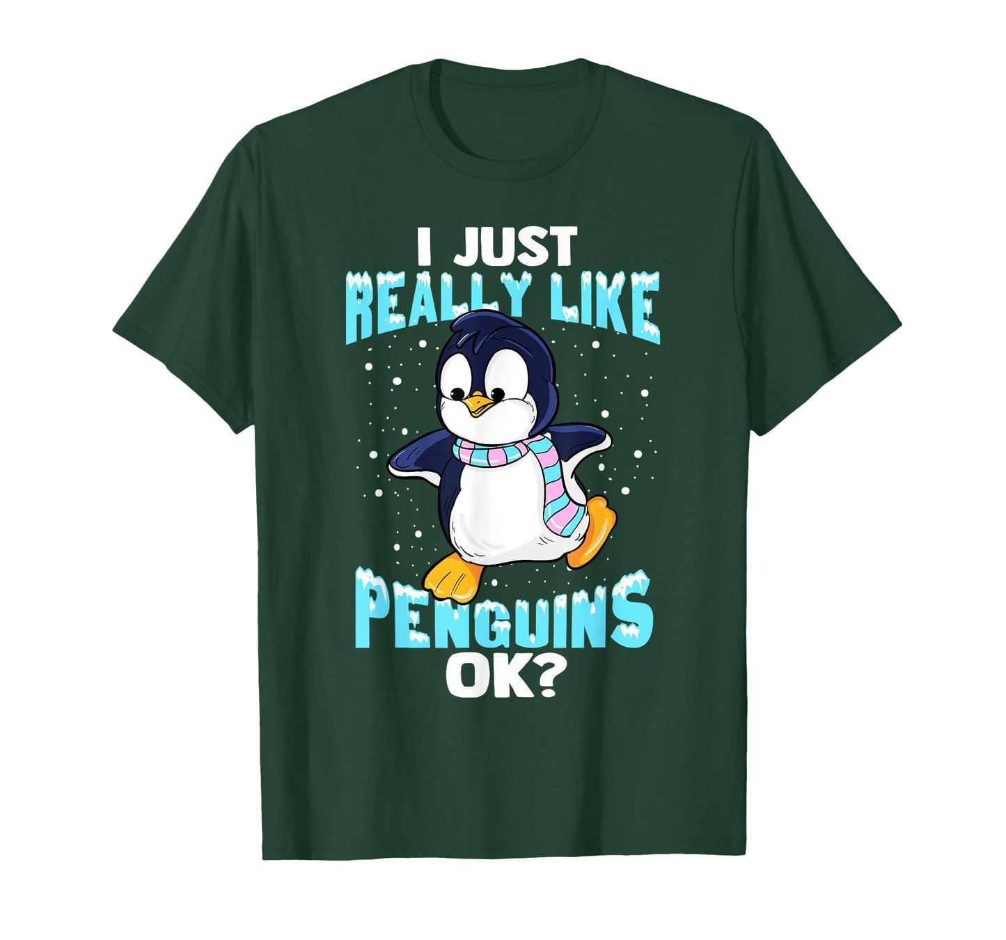 I Just Really Like Penguins Ok Girl Boy Kids Penguin T-Shirt