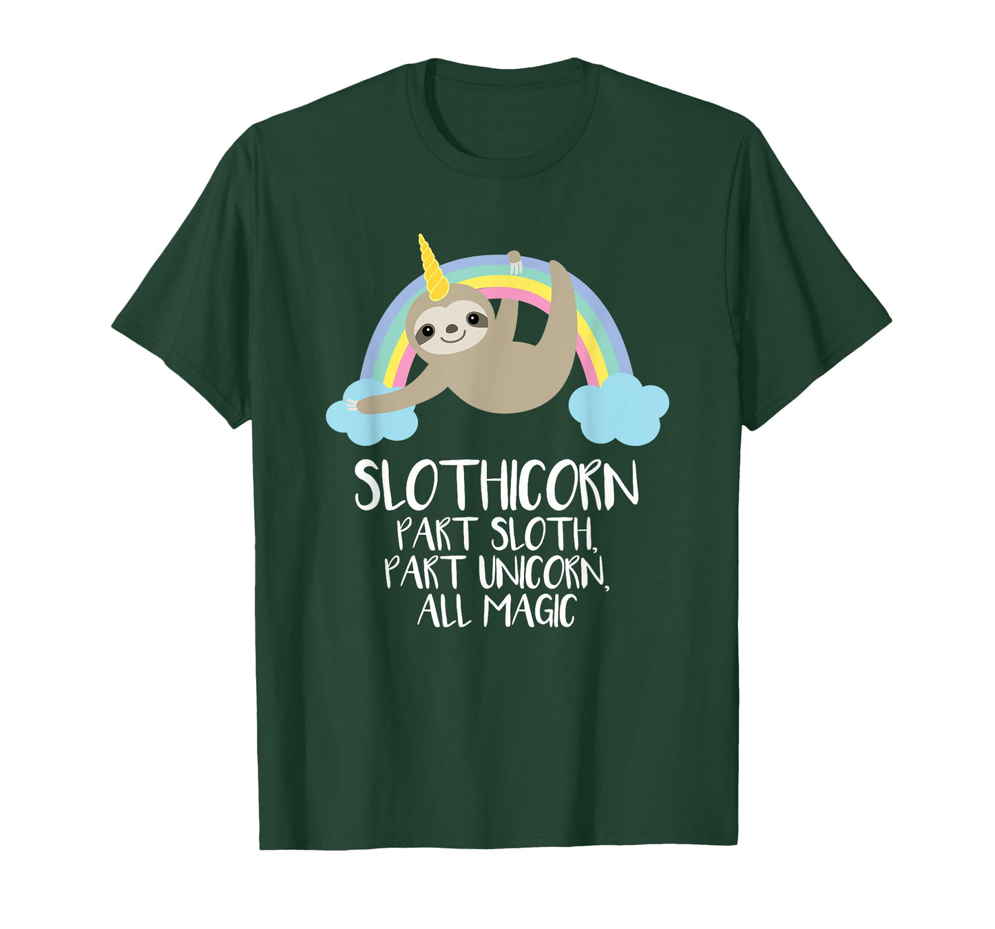 Slothicorn Part Sloth Part Unicorn All Magic T Shirt Gift T-Shirt