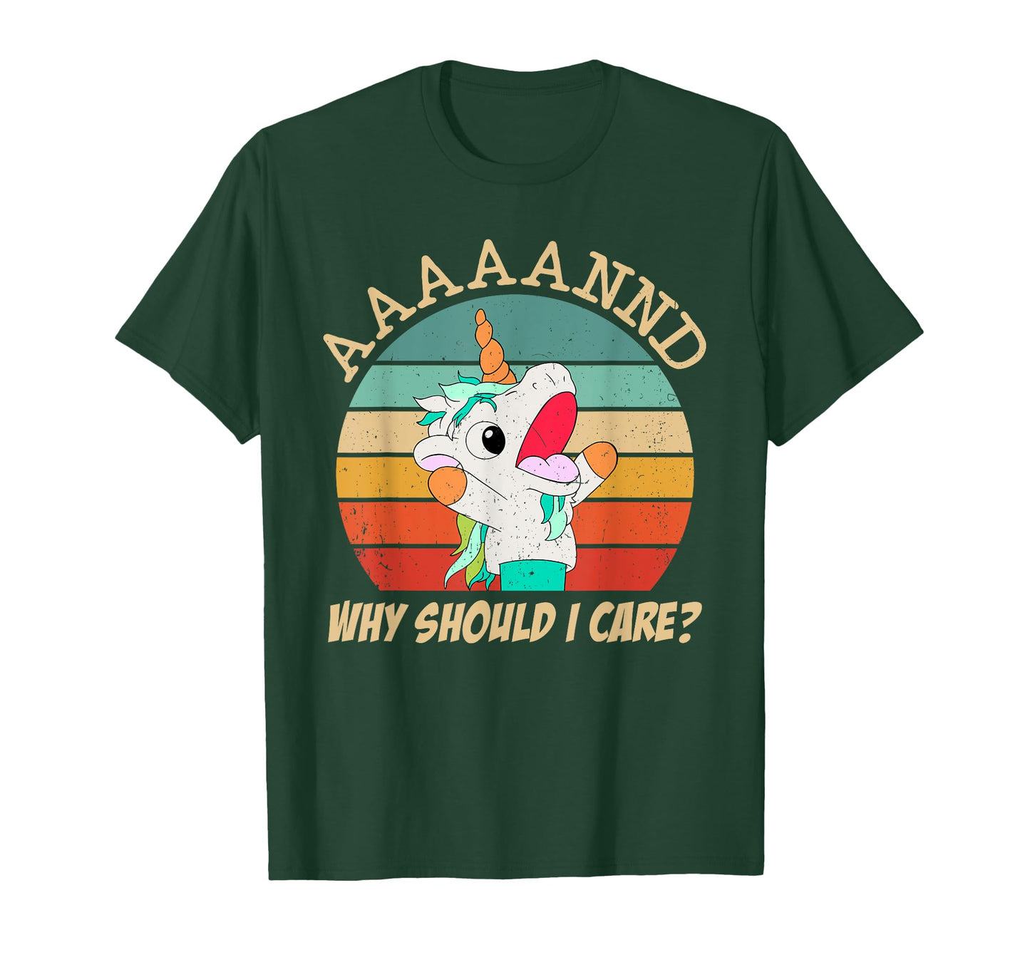 And Why Should I Care? Funny Sarcastic Unicorn Meme T-Shirt