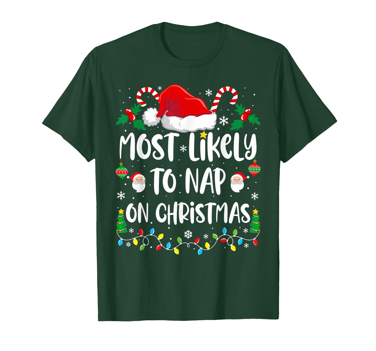 Most Likely To Nap On Christmas Family Christmas Matching T-Shirt