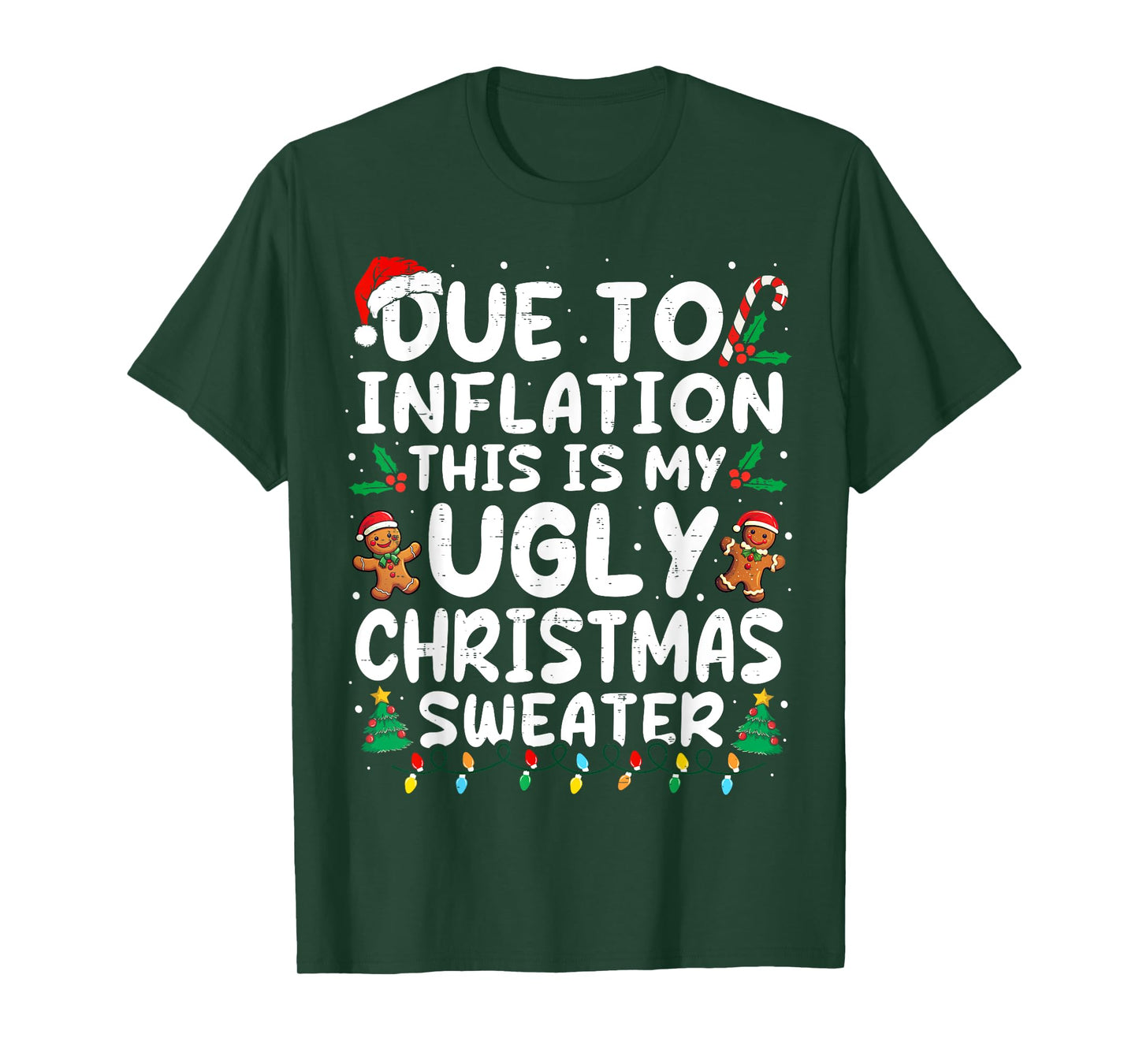 Due to Inflation Ugly Christmas Sweaters Family Matching T-Shirt
