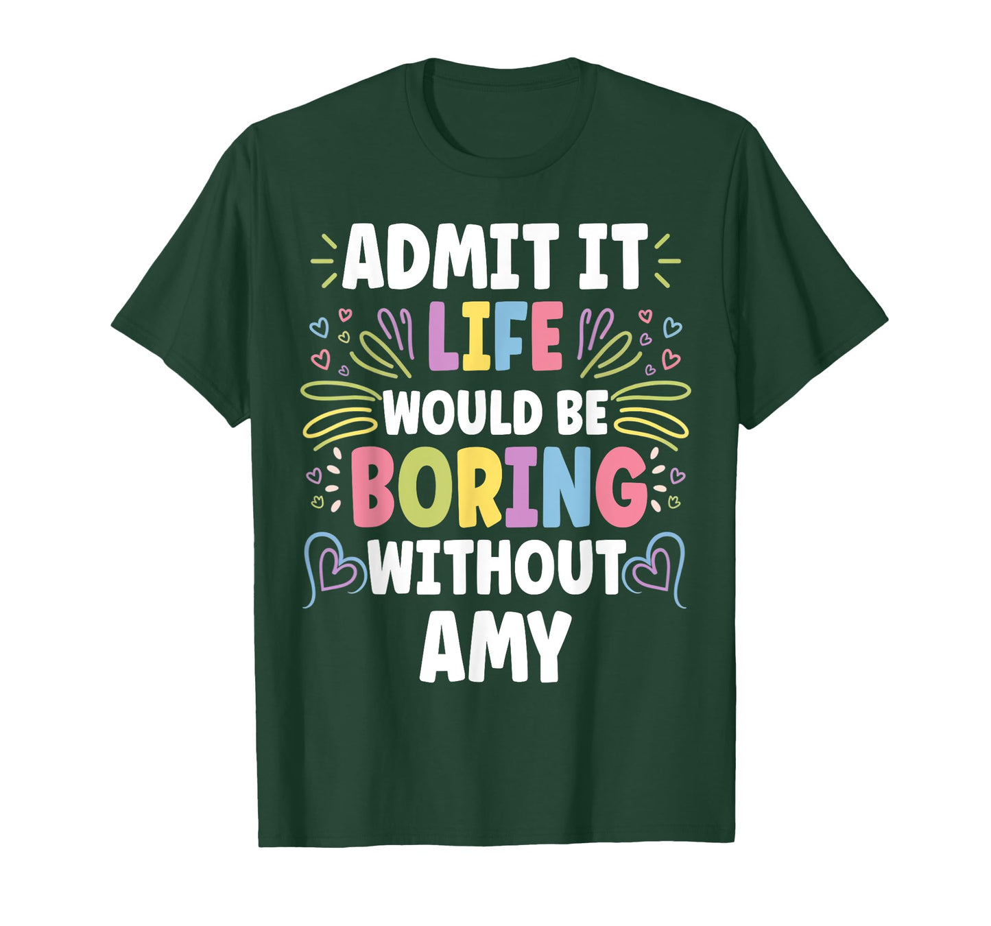 AMY Personalized Name Funny Cute Custom AMY Name T-Shirt
