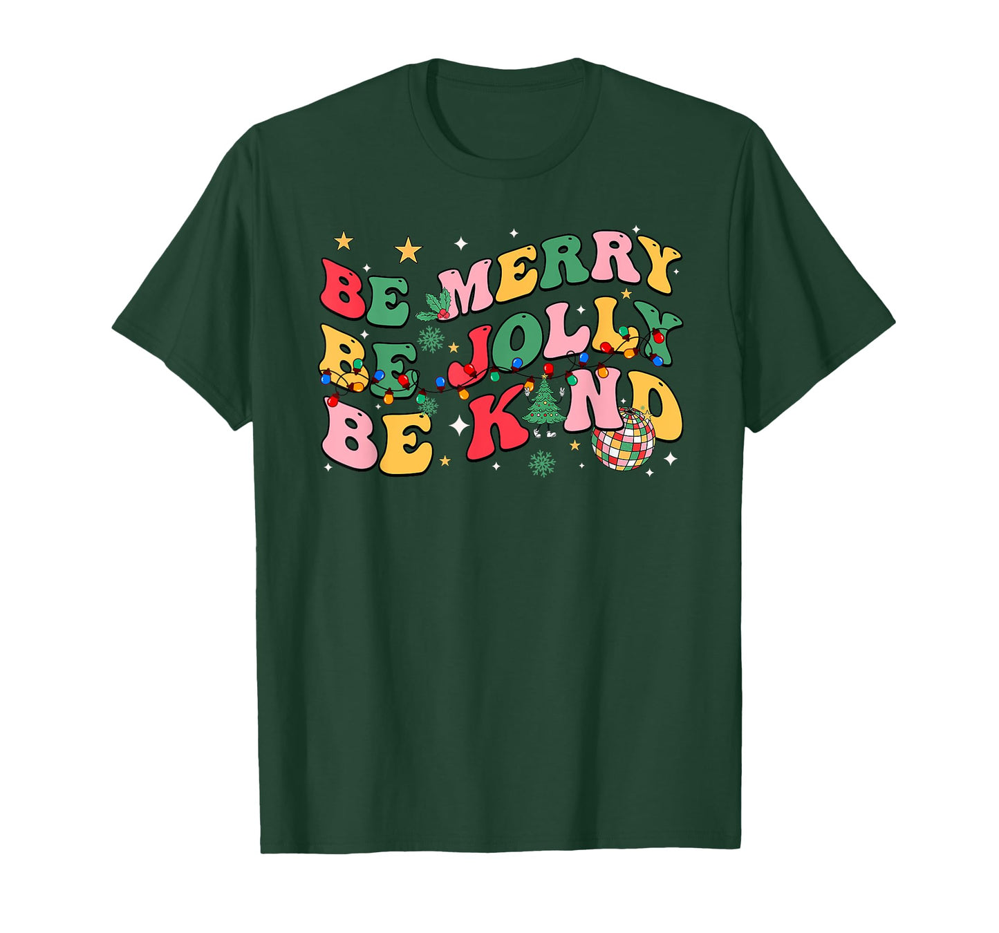 Groovy Be Merry Be Jolly Be Kind Merry Christmas Teacher T-Shirt
