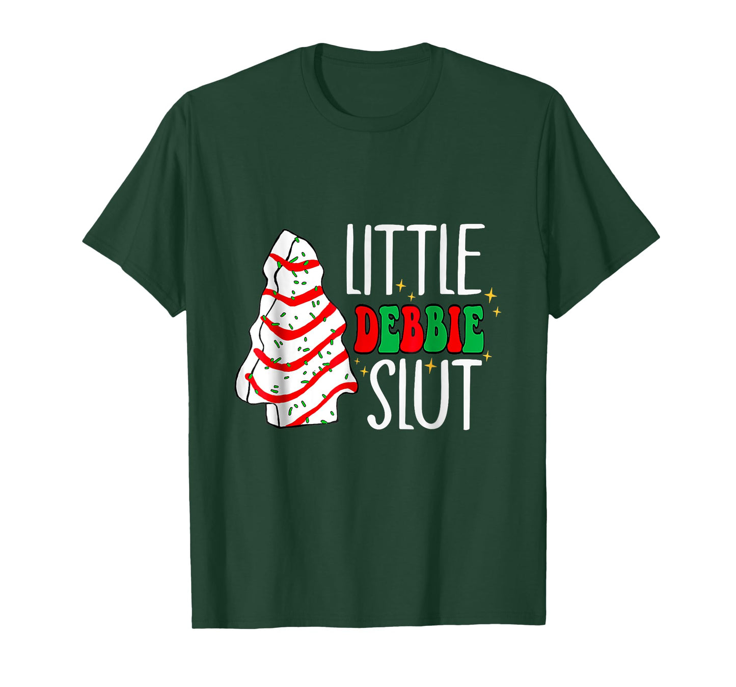 Littie Deb-bie Sl-ut Funny Christmas Tree Cakes Xmas Black T-Shirt