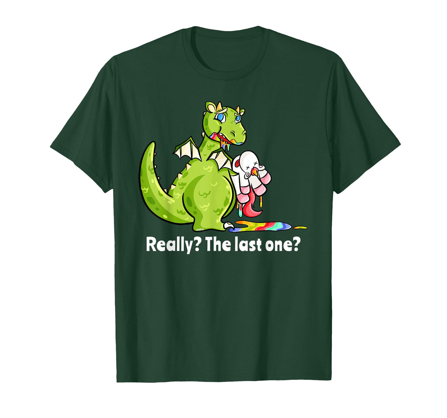 Dragon eating Unicorn Funny Unicorn Really The Last One T-Shirt