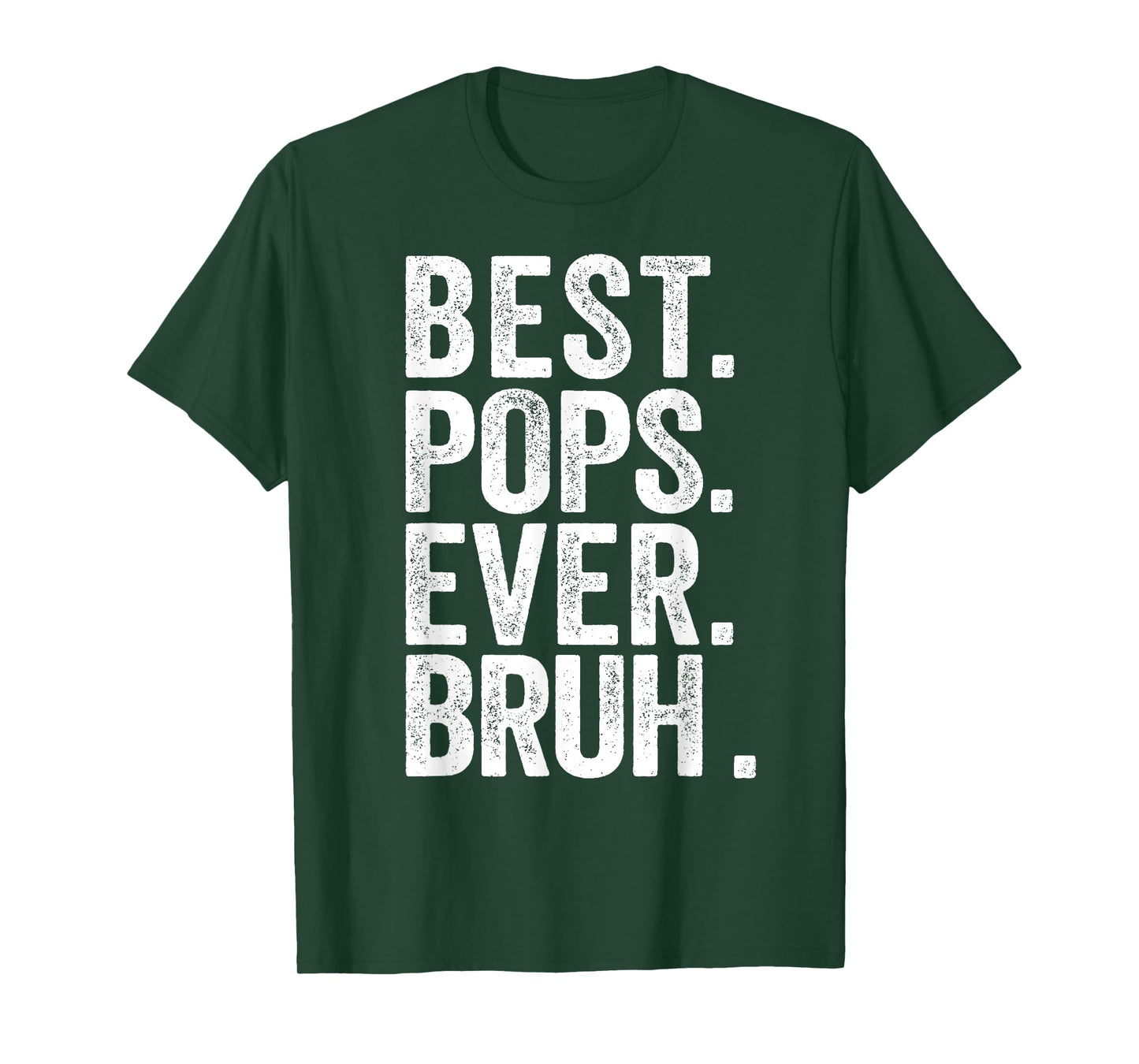 Retro Best Pops Ever Bruh Apprael For Dad T-Shirt