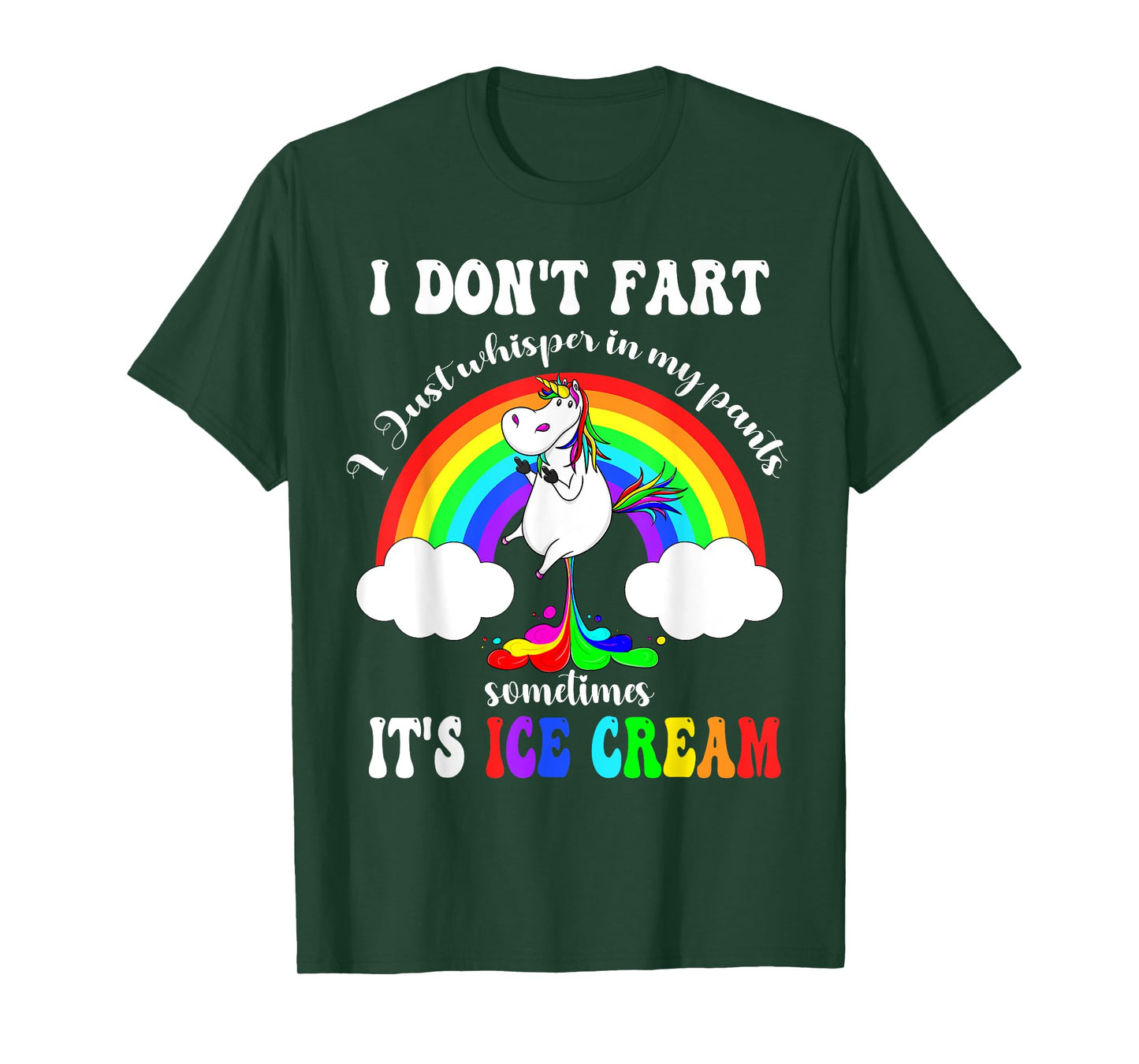 Funny Unicorn I Don't Fart I Just Whisper In My Pants T-Shirt