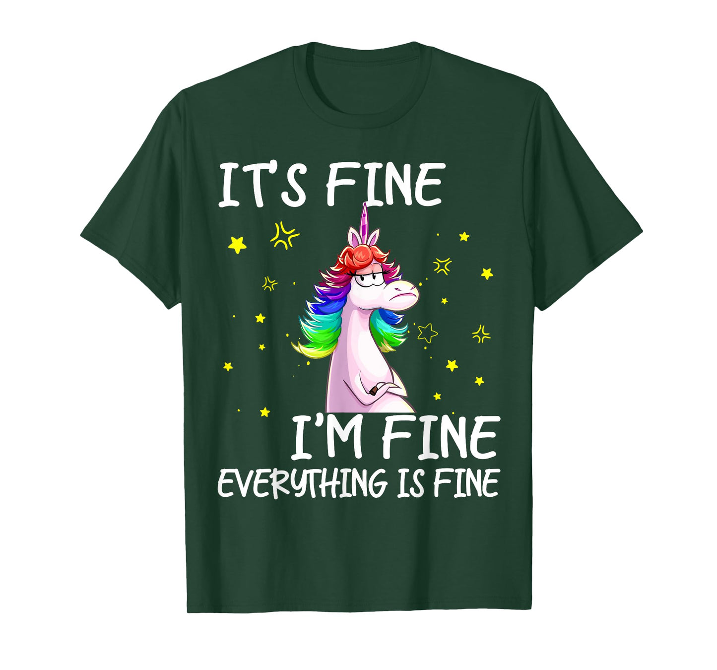 Its Fine Im Fine Everythings Fine Funny Unicorn Women T-Shirt