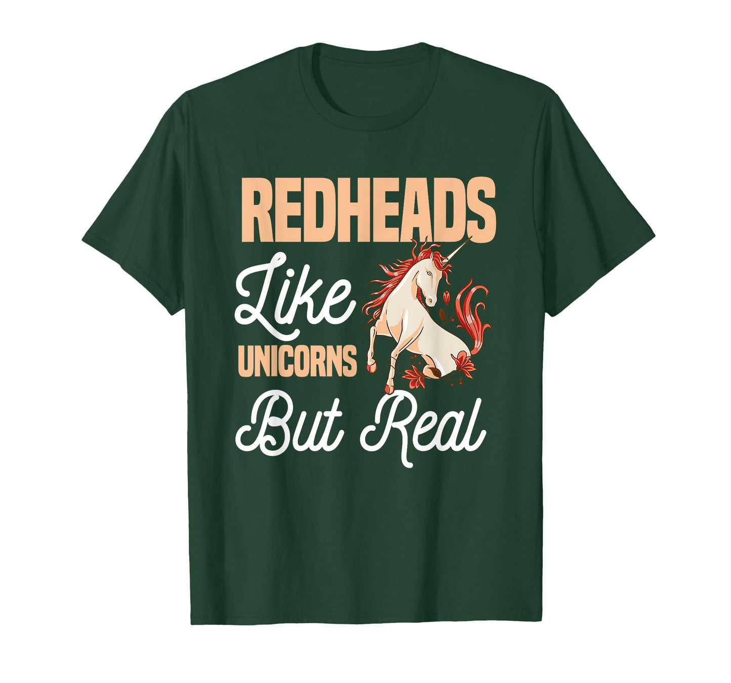 Redheads Like Unicorns But Real Red Hair Ginger T-Shirt