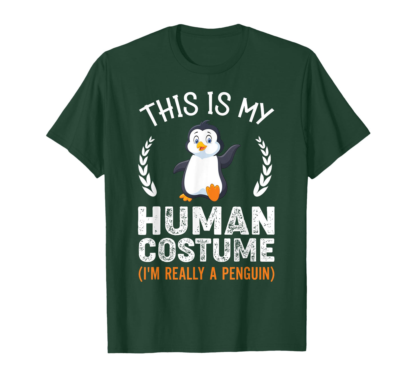 This Is My Human Costume I'm Really A Penguin Funny Costume T-Shirt