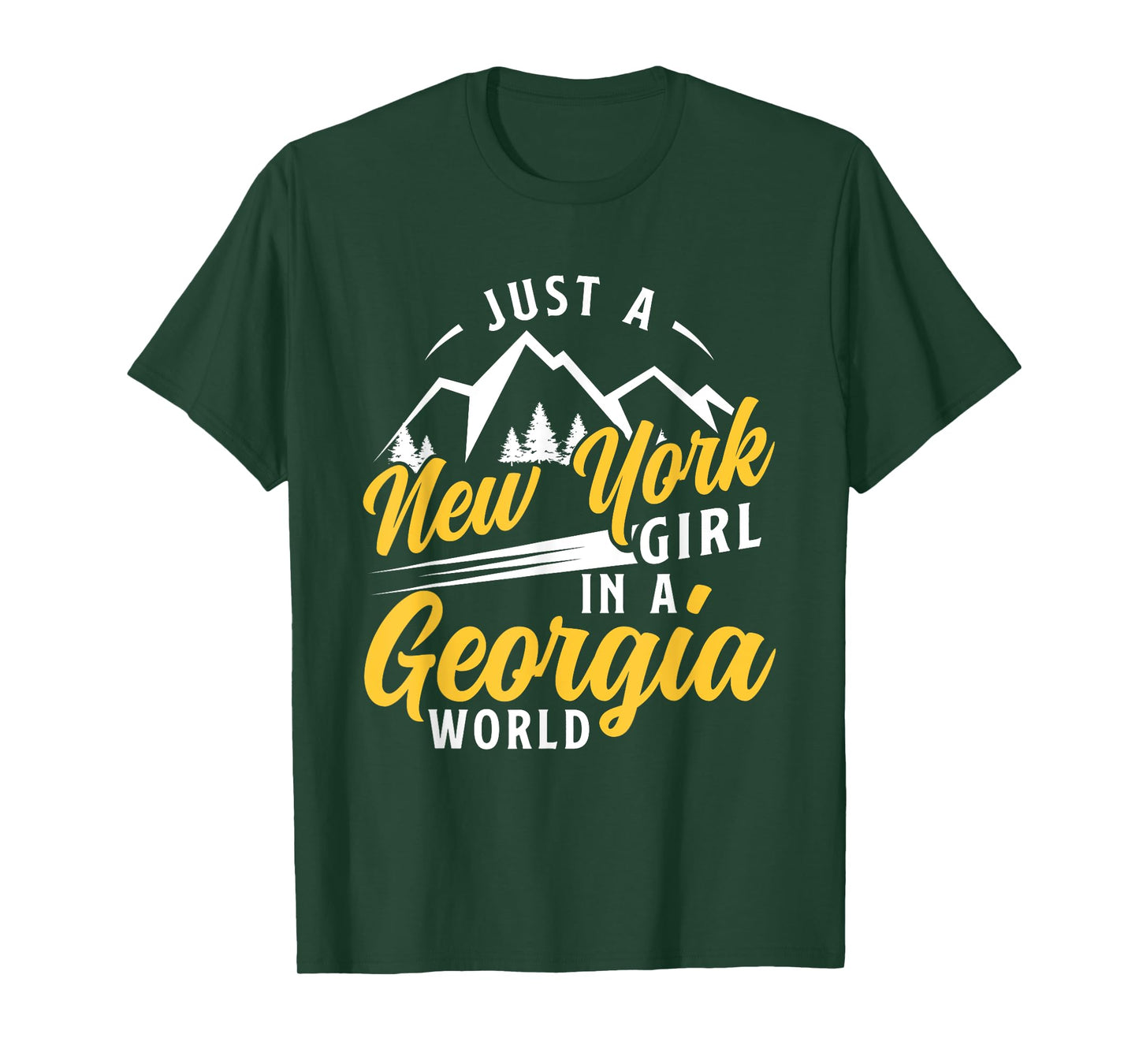 Just A New York Girl In A Georgia World Proud New Yorkers T-Shirt