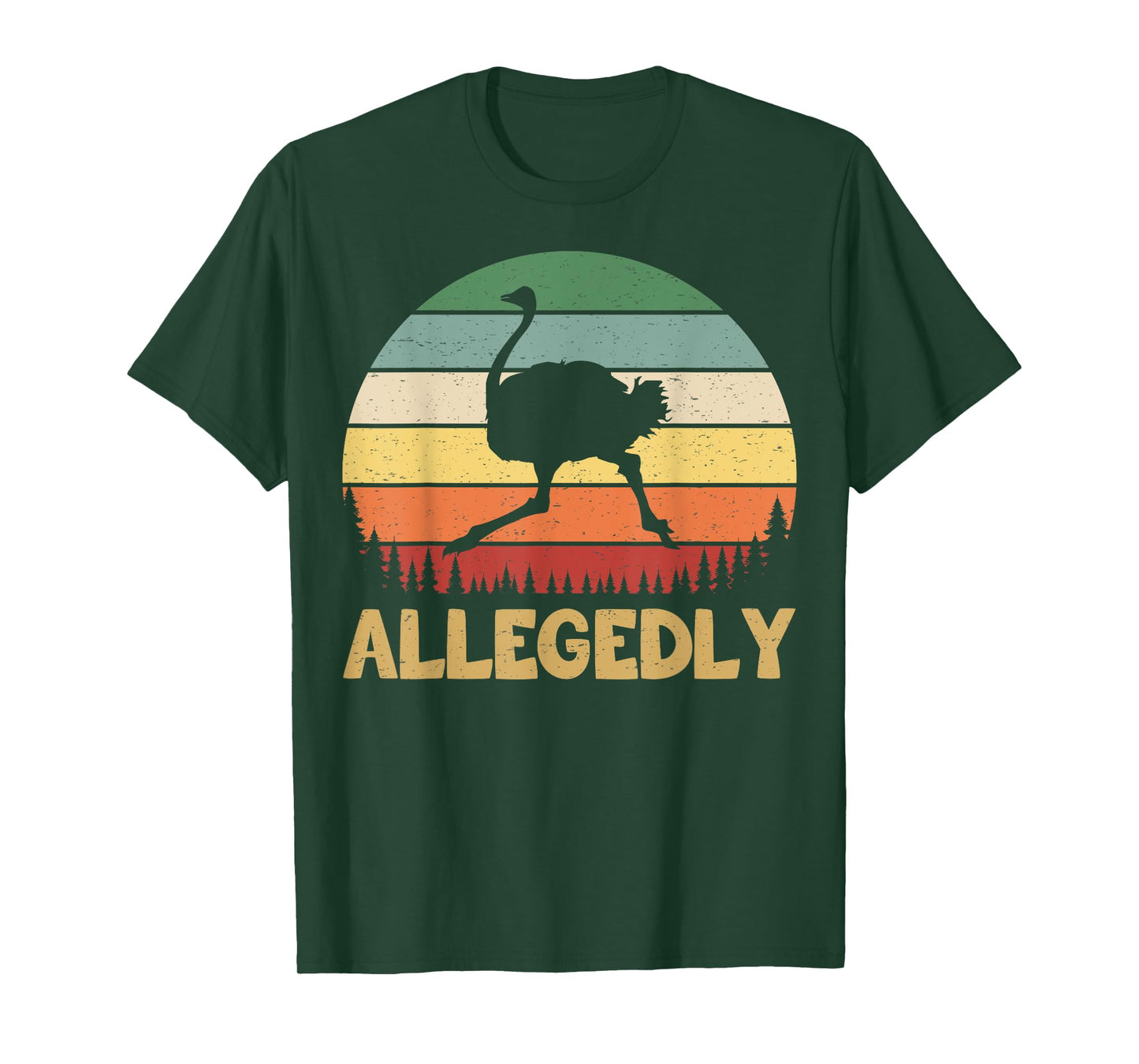 Allegedly Ostrich Vintage Retro Funny Ostrich Lover T-Shirt