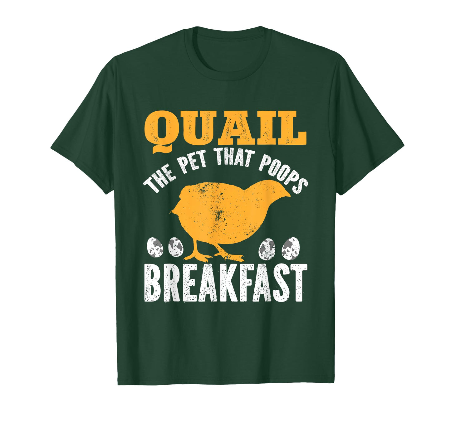 Quail Bird Lover, Quail The Pet That Poops Breakfast T-Shirt